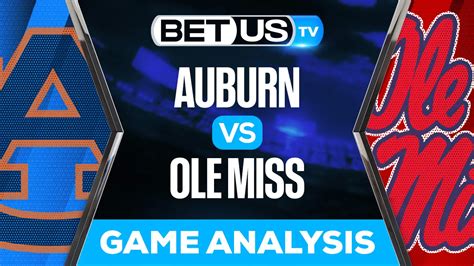 Auburn vs Ole Miss: Picks & Analysis 10/15/2022