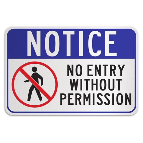 No Entry Without Permission Sign