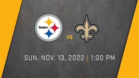 Pittsburgh Steelers vs. New Orleans Saints - 2022 NFL Regular Season ...