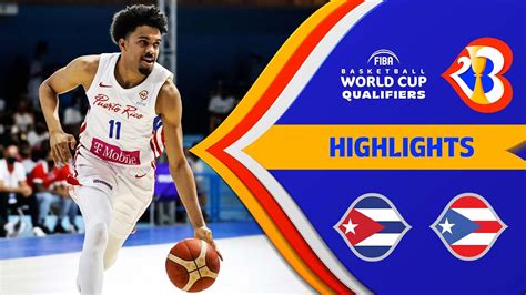 Cuba vs Puerto Rico | Highlights - FIBA Basketball World Cup 2023 ...