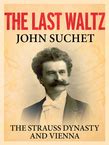 The Last Waltz | John Suchet | Macmillan