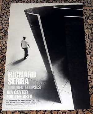 Richard Serra: Torqued Ellipses, 1997 Exhibition Poster, Dia Center for the Arts by Serra ...