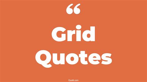 120+ Tempting Grid Quotes That Will Unlock Your True Potential