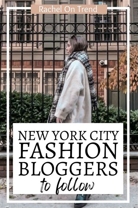 the new york city fashion bloggers to follow