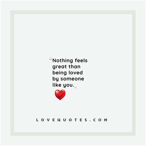 Being Loved By You - Love Quotes