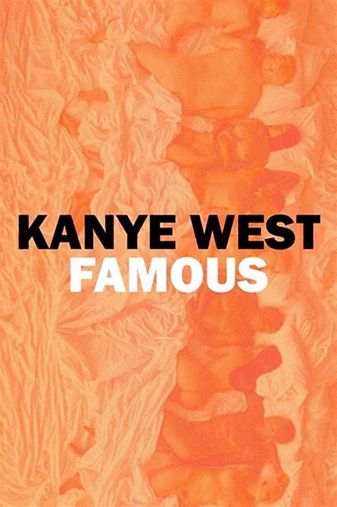 Kanye West: Famous (Music Video) (2016) - FilmAffinity