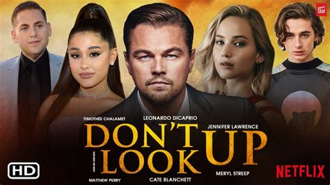 “DON’T LOOK UP”: LA NUEVA PELÍCULA DE NETFLIX - Sol Campeche