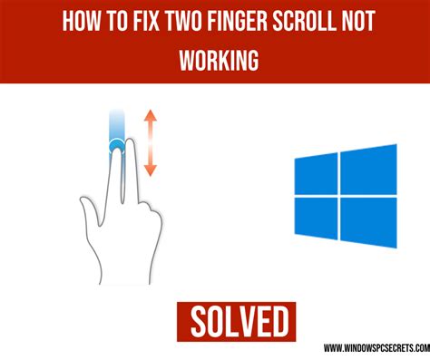 How to Fix Two Finger Scroll Not Working: 6 Ways to Solve Two Finger Scrolling Not Working in ...