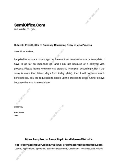 Letter Regarding Visa Delay to Embassy | SemiOffice.Com