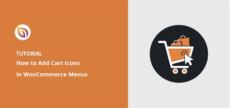 How to Add a WooCommerce Shopping Cart Icon In Menus | LaptrinhX