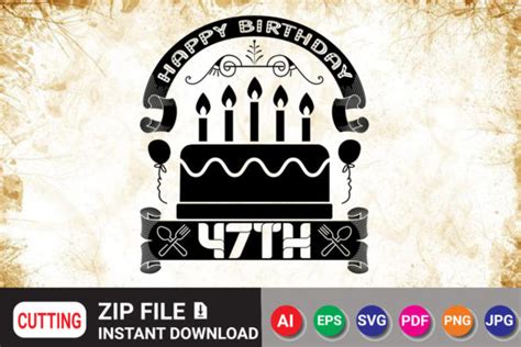 Happy Birthday 47th Graphic by Ar_DesignStore · Creative Fabrica