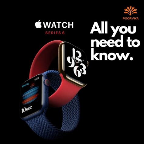 Apple Watch Series 6 - All you need to know! - Poorvika Blog