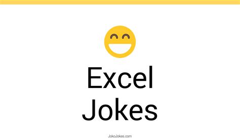 89+ Excel Jokes And Funny Puns - JokoJokes