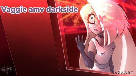 Hazbin hotel vaggie amv darkside - YouTube