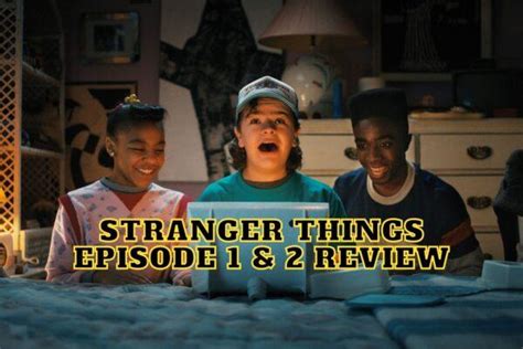 Stranger Things Season 4 Episode 2 Review | Skinny Ninja Mom