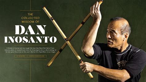 The Collected Wisdom of Martial Arts Icon Dan Inosanto