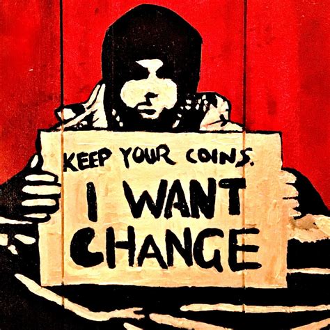 Banksy - Keep Your Coins I Want Change Wall Art Canvas Framed Ready To Hang