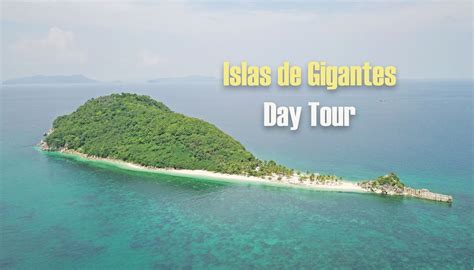 Exploring The Islas de Gigantes: Day Tour Highlights