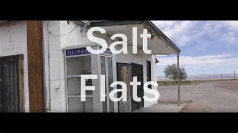 Untold History- Salt Flats, Texas (Abandoned Ghost Town) - YouTube