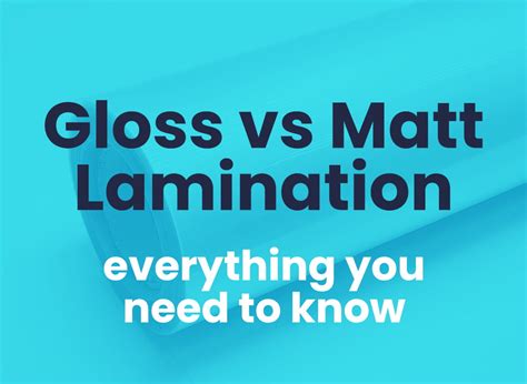 Matt vs Gloss Lamination - Printed Solutions | Far'n'Beyond