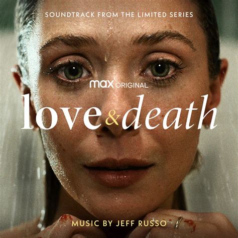 ‎Love & Death (Soundtrack from the HBO® Max Original Limited Series) by Jeff Russo on Apple Music