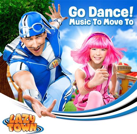 Go Dance by Lazy Town: Amazon.co.uk: CDs & Vinyl