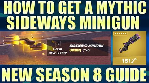 How to get the Mythic Sideways Minigun - NEW Fortnite Season 8 Mythic ...