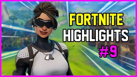 Fortnite highlights #9 - YouTube