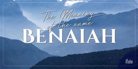 The Meaning of the Name "Benaiah", and What Numerologists Say About It