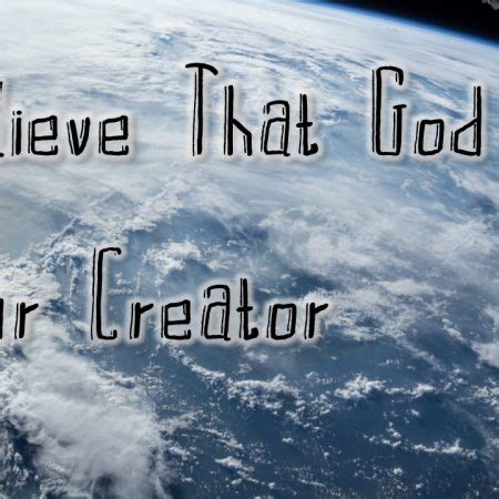 I Believe: That God is Our Creator – Highland Church of Christ