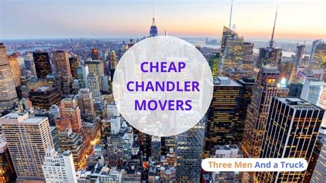 Movers Chandler, Arizona Near Me | Chandler Moving Companies - Three Movers