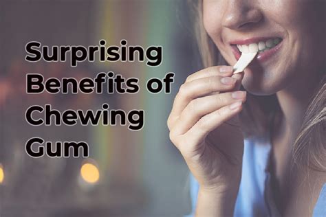 Surprising Benefits of Chewing Gum - Bulkco