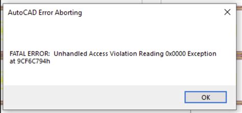 "FATAL ERROR: Unhandled Access Violation Reading ... Exception at..." when launching AutoCAD ...