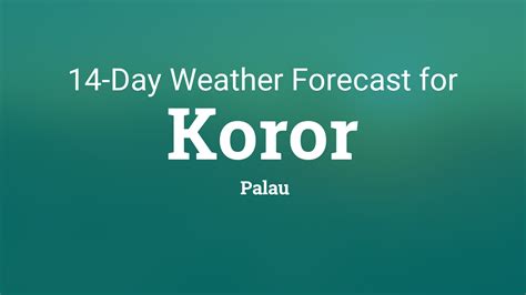 Koror, Palau 14 day weather forecast