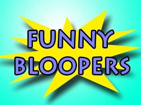 Funny Bloopers - YouTube