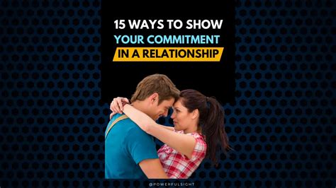 How to Show Commitment in a Relationship - Powerful Sight