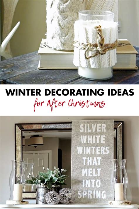 Winter Decorating Ideas for After Christmas • Rose Clearfield