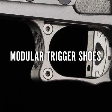 MODULAR TRIGGER SHOES