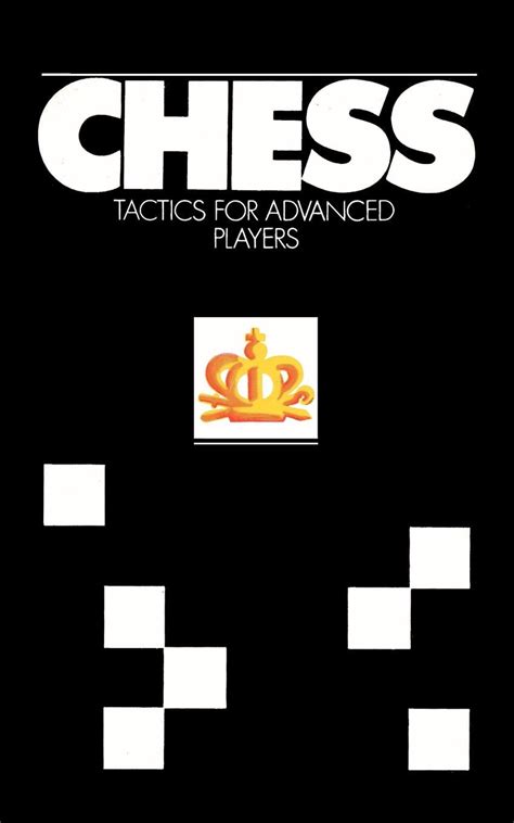 Chess Tactics for Advanced Players (Paperback) - Walmart.com - Walmart.com