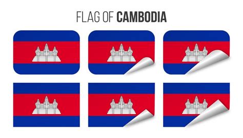 Premium Vector | Cambodia flag labels stickers set vector illustration 3d flags of cambodia ...