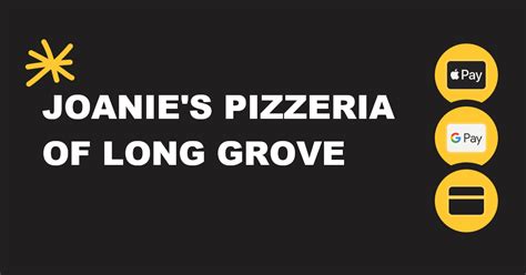 Joanie's Pizzeria of Long Grove Menu - 235 Robert Parker Coffin Rd ...