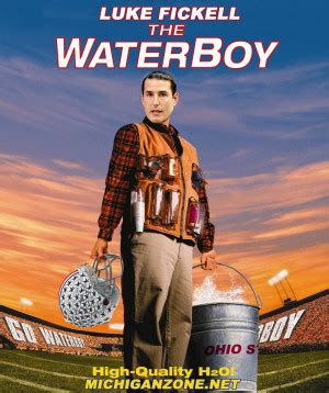 Waterboy Quotes. QuotesGram