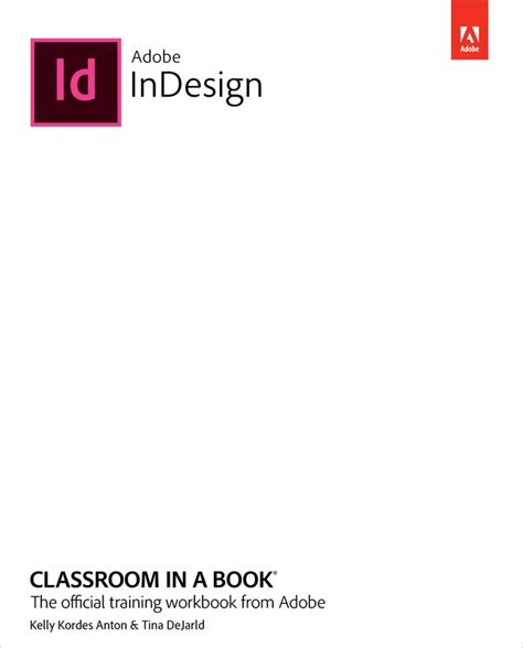 Adobe InDesign Classroom in a Book (2022 release) | Peachpit