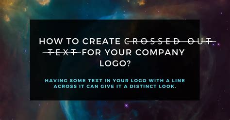 How to Create Crossed Out Text for Your Company Logo? | ShoukhinTech