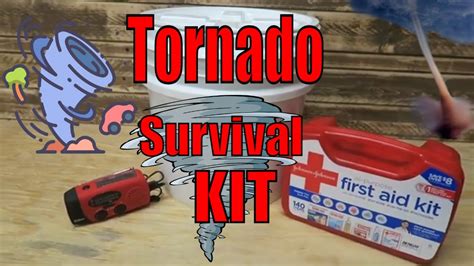 Tornado Preparedness Kit (Survival Kit) - YouTube