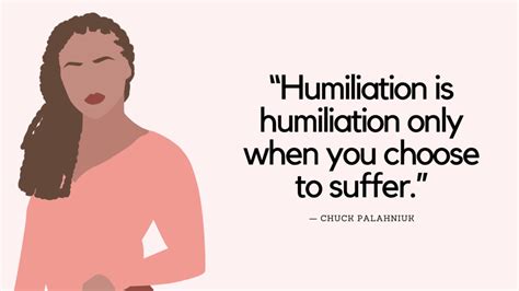 Top 40 Humiliation Quotes