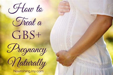 Treating a GBS+ Pregnancy Naturally - Nourishing Joy