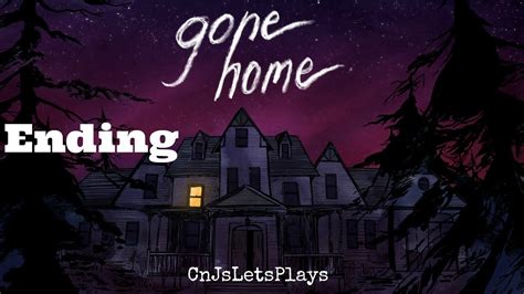 Let's Play Gone Home - Ending - YouTube