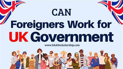 Can foreigners Work for British (UK) Government? - DAAD Scholarship 2023 - DAAD German ...