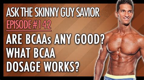 Are BCAAs Any Good? What BCAA Dosage Works, Best? - YouTube